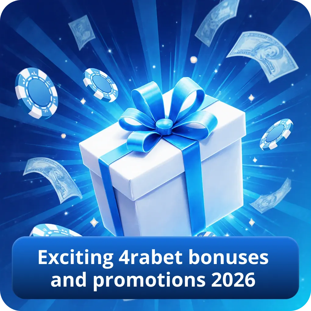 Top 4rabet bonuses and promotional offers 2026