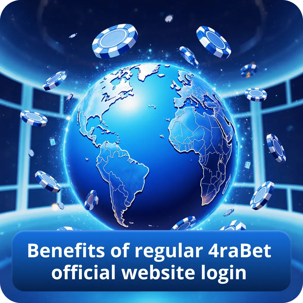 Advantages of regular 4raBet official website login