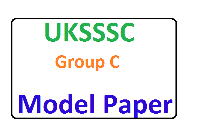 UKSSSC Group C Model Paper